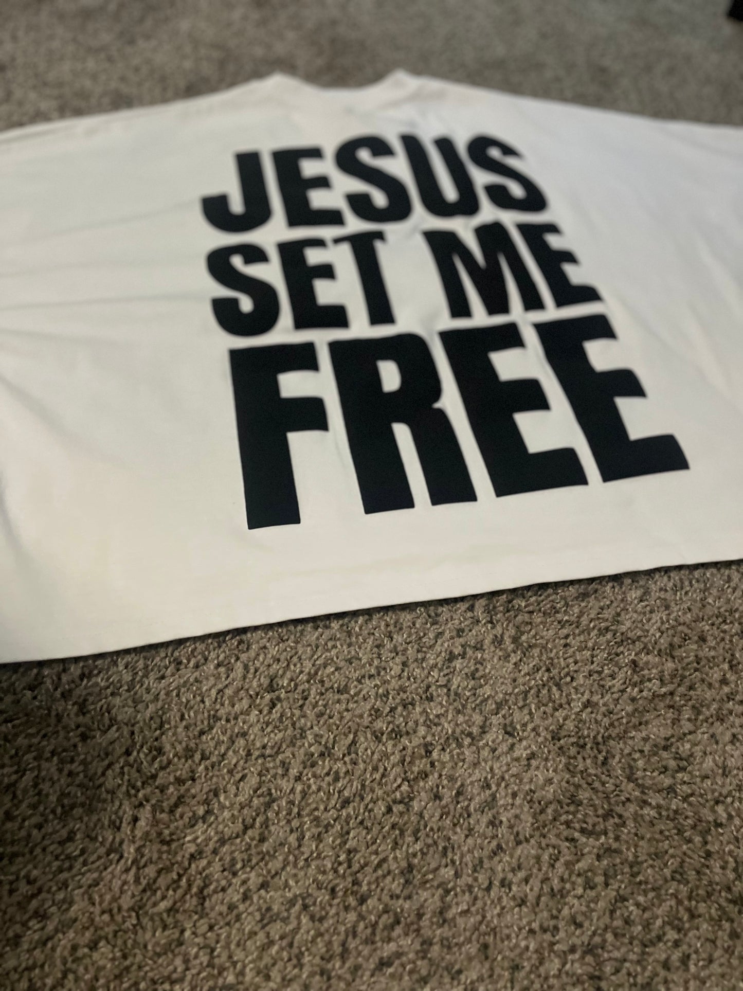 Oversized White “Jesus Set Me Free” Shirt